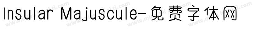 Insular Majuscule字体转换